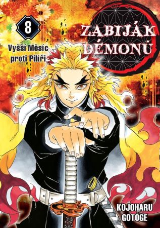 Zabiják démonů 8: Vyšší měsíc proti pilíři - 
