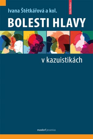 Bolesti hlavy v kazuistikách - 