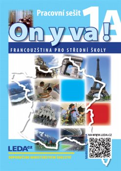 ON Y VA! 1 Francouzština pro střední školy - pracovní sešity 1A a 1B (2x Audio na CD, 1x kniha) - 