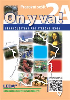 ON Y VA! 2 Francouzština pro střední školy - pracovní sešity 2A a 2B (1x Audio na CD, 2x kniha) - 