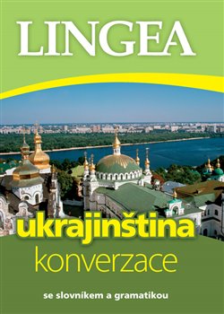 Ukrajinština - konverzace - se slovníkem a gramatikou