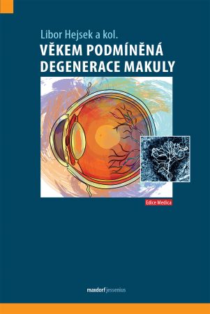 Věkem podmíněná degenerace makuly - 
