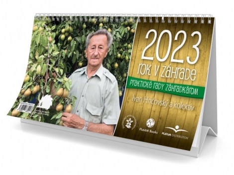 Rok v záhrade 2023 - stolový kalendár - Praktické rady záhradkárom