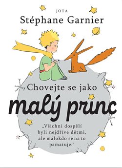 Chovejte se jako Malý princ - 