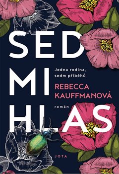 Sedmihlas - Jedna rodina, sedm příběhů