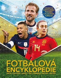 Fotbalová encyklopedie - fakta - hráči - týmy - formace a taktika - soutěže