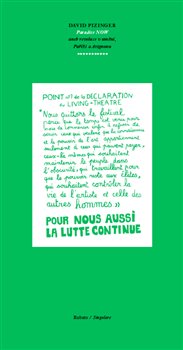 Paradise now - aneb revoluce v umění, Paříži a Avignonu