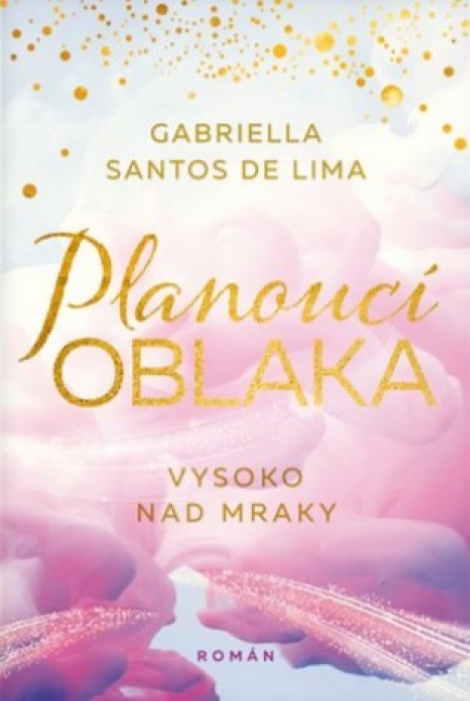 Planoucí oblaka - Nad oblaky (1.díl)