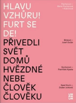 Hlavu vzhůru! Furt se de! - 