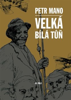 Velká bílá tůň - 