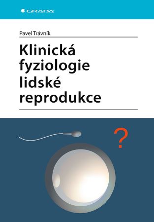 Klinická fyziologie lidské reprodukce - 