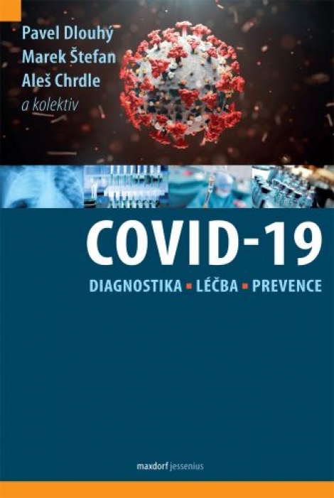 Covid-19: diagnostika, léčba a prevence - 