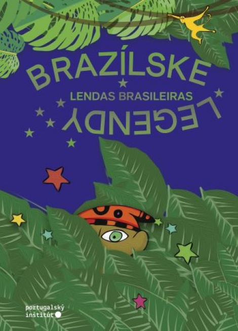 Brazílske legendy / Lendas Brasileiras - 