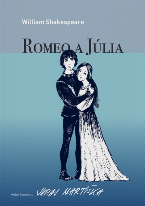 William Shakespeare: Romeo a Júlia (grafický román) - 