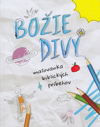 Božie divy - maľovanka biblických príbehov