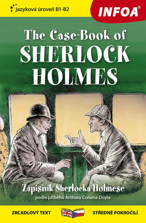 The Case-Book of Sherlock Holmes B1-B2 - (Zápisník Sherlocka Holmese) - Zrcadlová četba