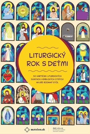Liturgický rok s deťmi (Kartičky liturgických sviatkov) - 50 kartičiek liturgických sviatkov a biblických citátov na váš rodinný stôl.