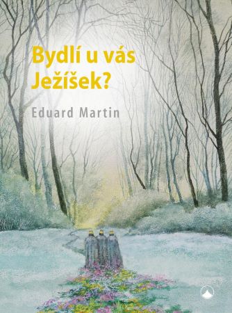 Bydlí u vás Ježíšek? - 