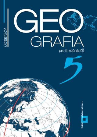 Geografia 5 - učebnica pre 5. ročník ZŠ