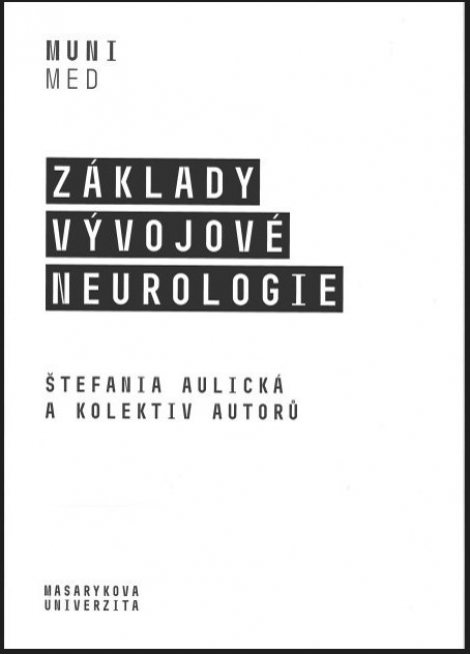 Základy vývojové neurologie - 
