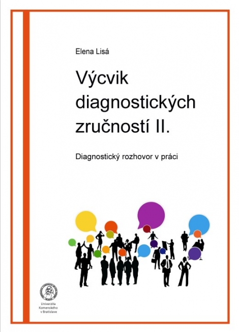 Výcvik  diagnostických zručností II. - Diagnostický rozhovor v práci