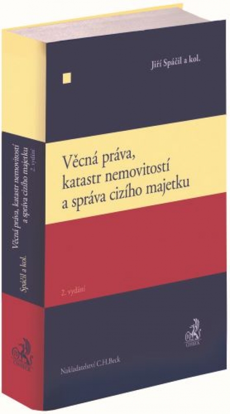 Věcná práva, katastr nemovitostí a správa cizího majetku (2. vydání) - 