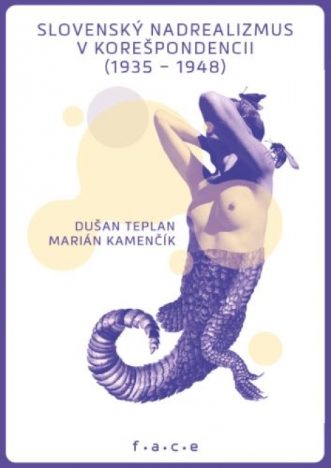 Slovenský nadrealizmus v korešpondencii (1935-1948) - 
