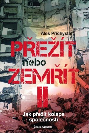 Přežít nebo zemřít II - Přežít nebo zemřít (2.díl)