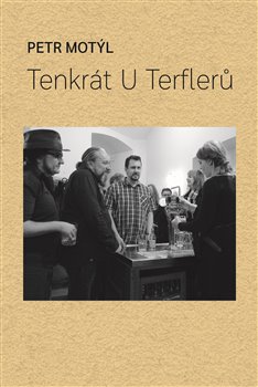 Tenkrát U Terflerů - 