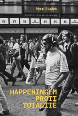 Happeningem proti totalitě - 