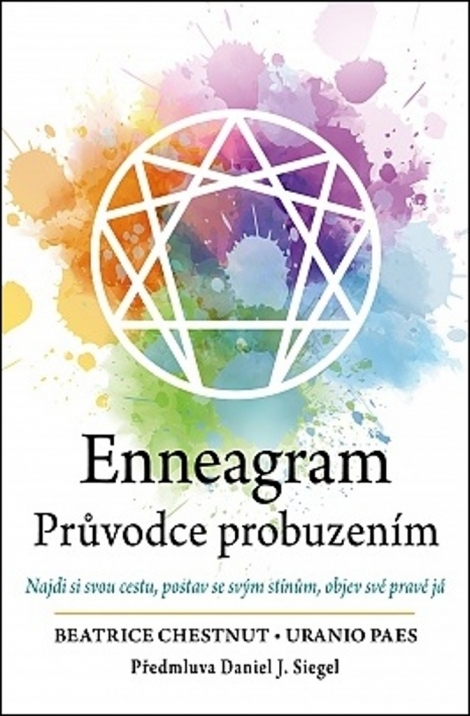 Enneagram – Průvodce probuzením - Najdi si svou cestu, postav se svým stínům, objev své pravé já