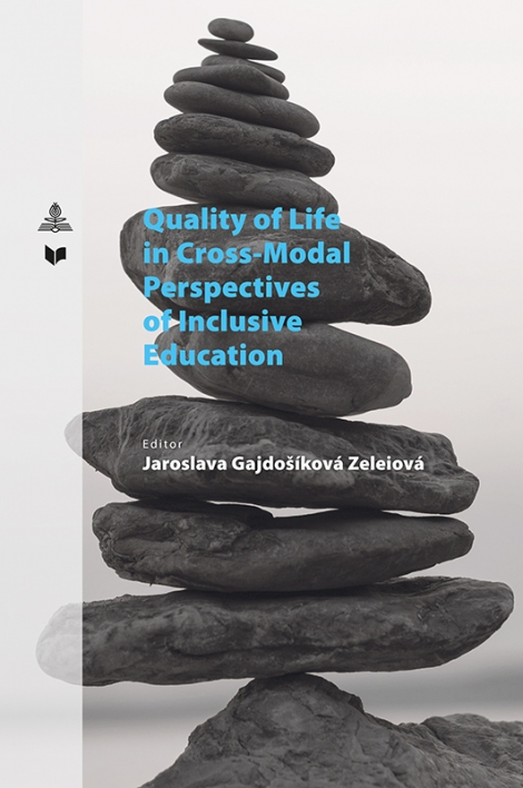 Quality of Life in Cross-Modal Perspectives of Inclusive Education - 