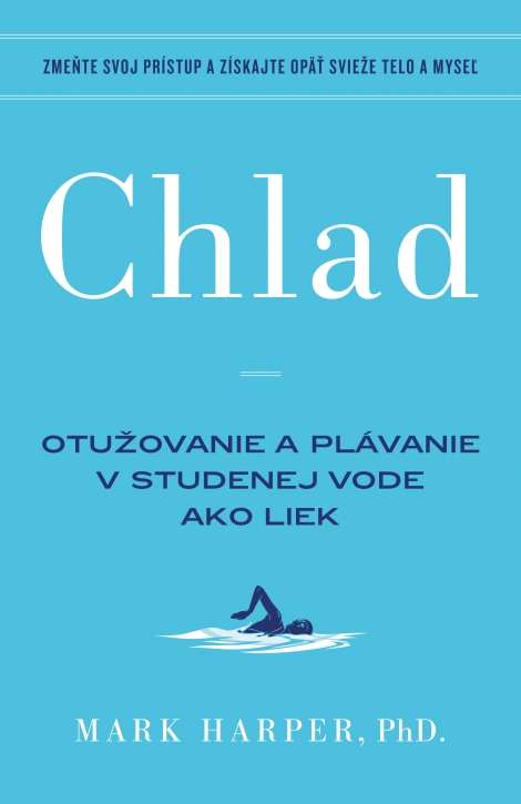 Chlad - Otužovanie a plávanie v studenej vode ako liek