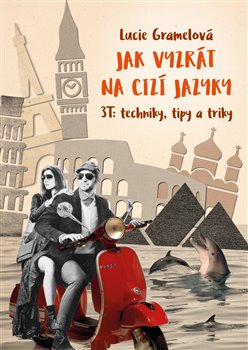Jak vyzrát na cizí jazyky - 