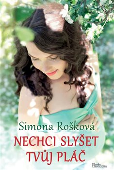 Nechci slyšet tvůj pláč - 