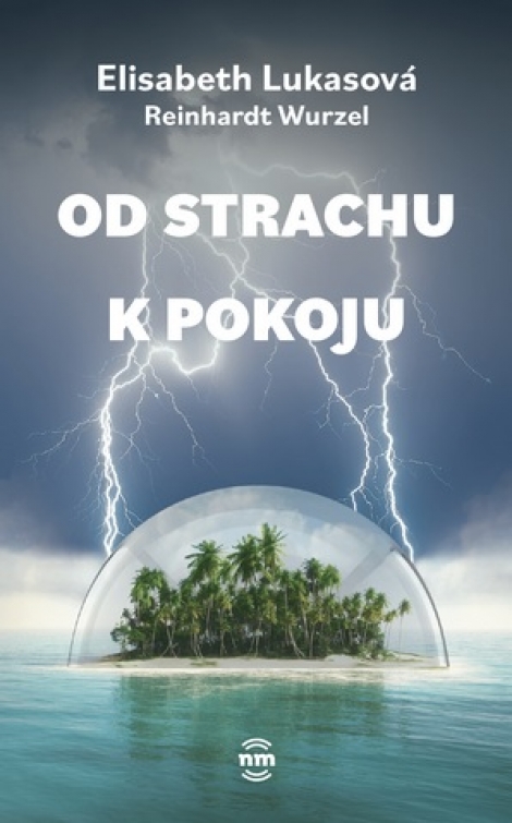 Od strachu k pokoju - 