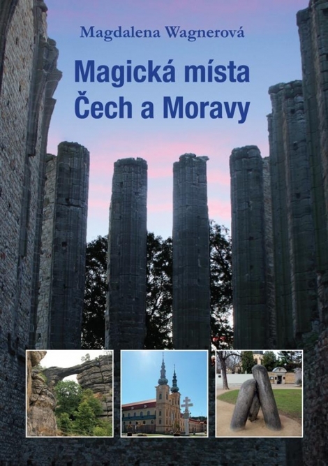 Magická místa Čech a Moravy - 