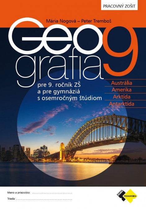 Geografia pre 9.roč. ZŠ a pre GOŠ - pracovný zošit - 
