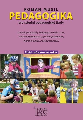 Pedagogika pro střední pedagogické školy (Druhé, aktualizované vydání)