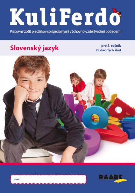 Kuliferdo - Slovenský jazyk pre 5.ročník ZŠ - Pracovný zošit - 