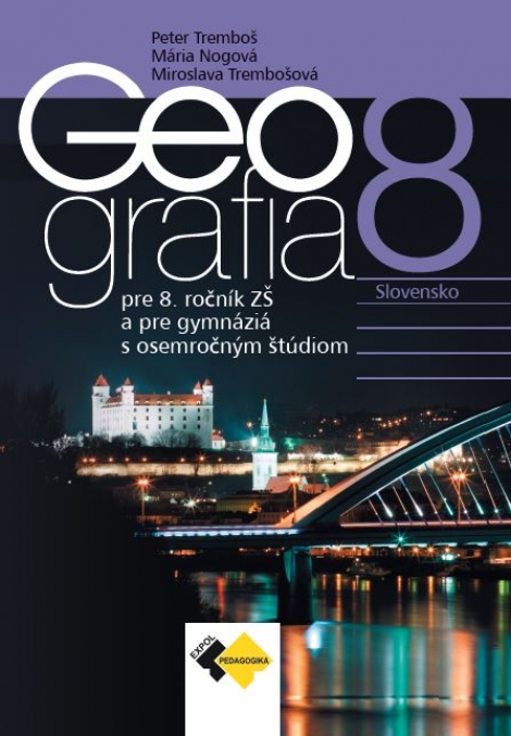 Geografia pre 8.roč. ZŠ a pre GOŠ - učebnica - 