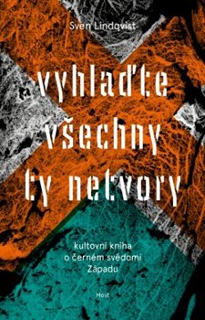 Vyhlaďte všechny ty netvory - 