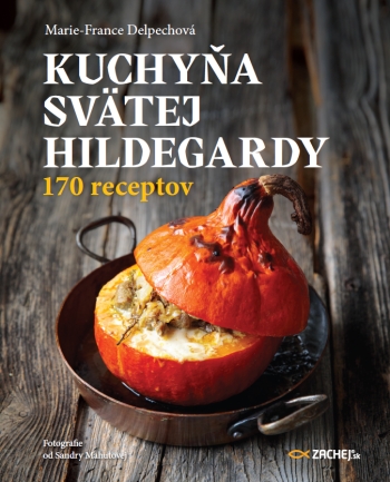Kuchyňa svätej Hildegardy - 