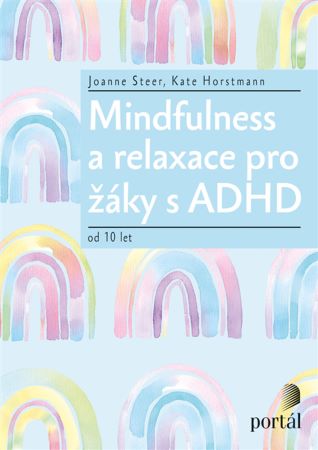 Mindfulness a relaxace pro žáky s ADHD - od 10 let