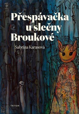 Přespávačka u slečny Broukové - 