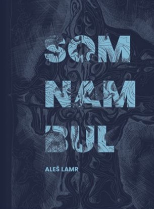 Somnambul - se signovaným a číslovaným grafickým listem autora