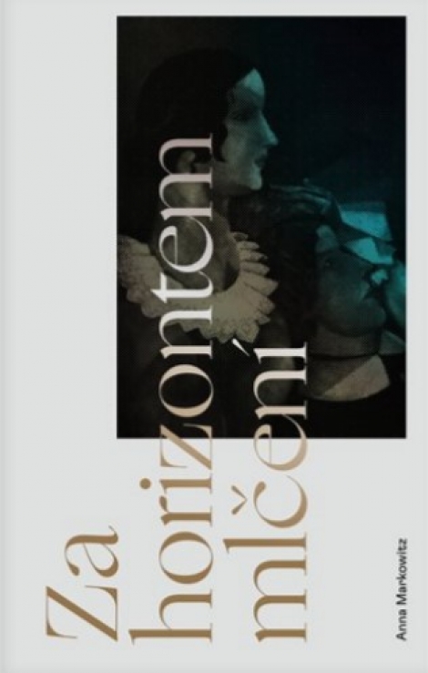 Za horizontem mlčení - 
