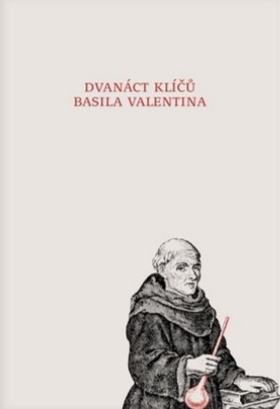 Dvanáct klíčů Basila Valentina - 