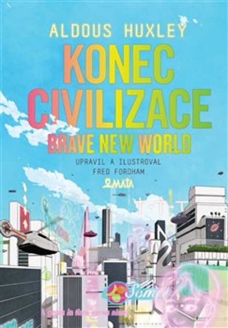 Konec civilizace - 
