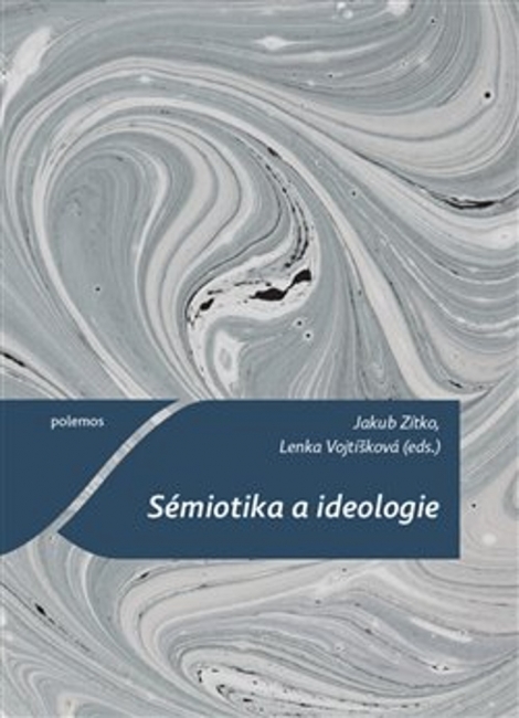 Sémiotika a ideologie - 